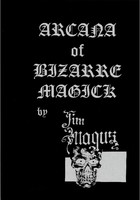 Arcana Of Bizarre Magick