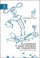 Illusionismo E Magia Naturale Nel Cinquecento