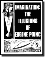 Imagination: The Illusions Of Eugene Poinc