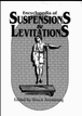 Encyclopedia Of Suspensions And Levitations Bruce Armstrong