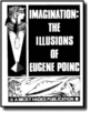 Imagination: The Illusions Of Eugene Poinc Eugene Poinc