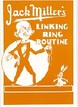 Jack Miller's Linking Ring Routine Bob Novak