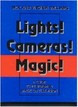 Lights! Cameras! Magic! Dick Williams