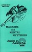 Macabre And Mental Mysteries Charles W. Cameron