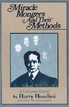 Miracle Mongers And Their Methods Harry Houdini