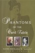Phantoms of the Card Table David Britland