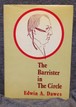 The Barrister in the Circle Edwin Alfred Dawes