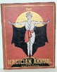 The Magician Annual - 1910-11 Will Goldston