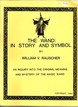 The Wand: In Story and Symbol William V. Rauscher