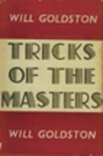 Tricks Of The Masters Will Goldston